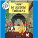 Hergé - Les Aventures De Tintin - Le Sceptre D'Ottokar