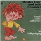 Ellis Kaut - Meister Eder Und Sein Pumuckl - Pumuckl Und Das Goldene Herz / Der Waldspaziergang